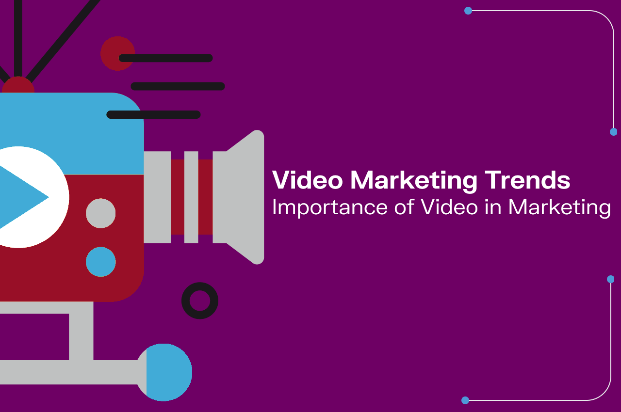 Top 5 Trends In Video Marketing For Business