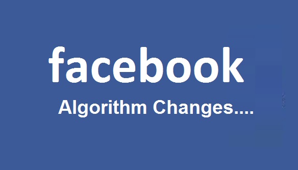 Facebook Algorithm Changes