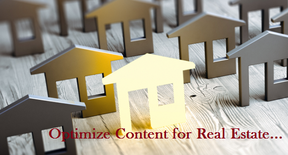 optimize content for Real Estate