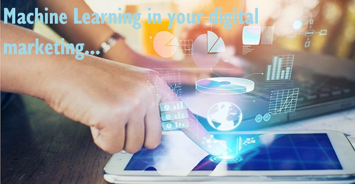 Machine Learning in your digital marketing