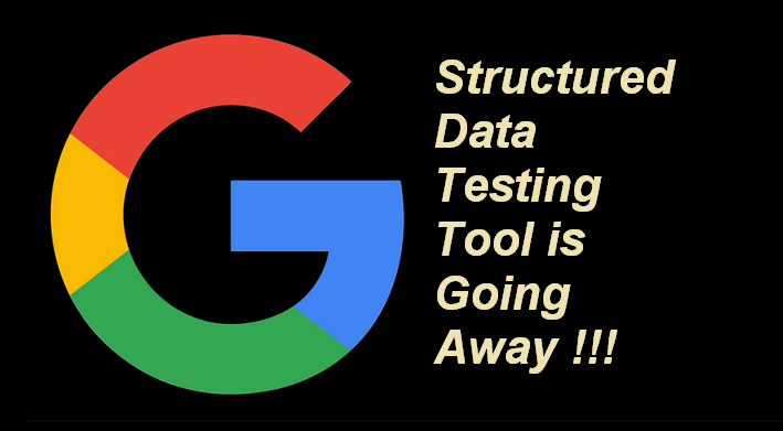 Structured Data Testing Tool is Going Away