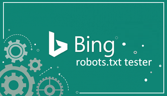 Bing robots.txt tester