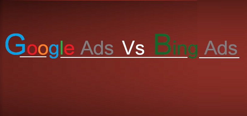 Google ads vs. Bing ads