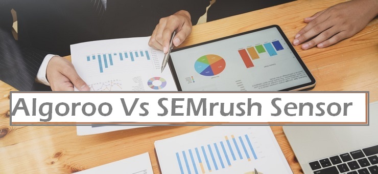 Algoroo Vs SEMrush Sensor