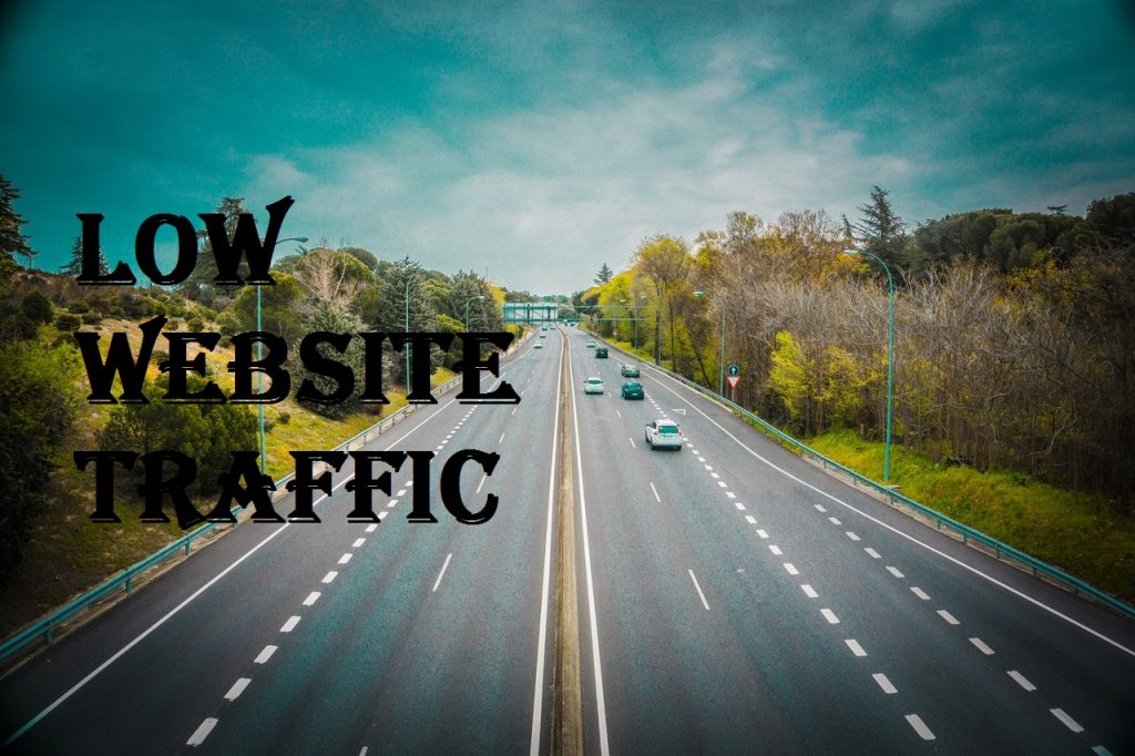 low website traffic 